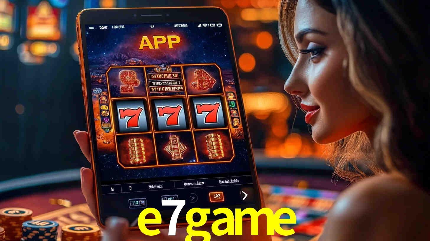 e7game: A Experiência de Casino com Jogos de Mesa ao Vivo